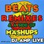 Beats, Remixes & Mash Ups