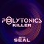 Killer (with Seal)
