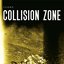 Collision Zone