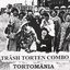 Tortomänia