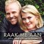 Raak Me Aan