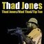 Thad Jones / Mad Thad / Tip Toe