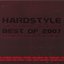 Hardstyle: The Ultimate Collection Best of 2007