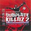 Dubplate Killaz Vol.2 - DJ Hype