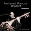 Mohamed Rouicha 1950-2012 (Hommage)