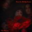 Roses For All My Friends - Single