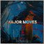 Major Moves - Single