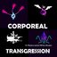 Corporeal Transgression (Music from the Cis Penance Project)