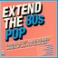 Extend the 80s - Pop