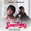 Something (feat. Blaq Jerzee) - Single