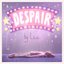 Despair - Single