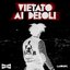 VIETATO AI DEBOLI - Single