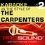 Karaoke - In the Style of The Carpenters, Vol. 2 (Professional Performance Tracks)