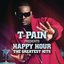 T-Pain Presents Happy Hour: The Greatest Hits