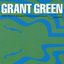The Best of Grant Green (Vol. 1)