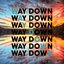 Way Down (feat. Shy Carter)