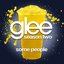 Some People (Glee Cast Version)