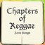 The Chapter of Reggae Love Songs