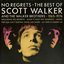 No Regrets: The Best Of Scott Walker And The Walker Brothers