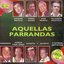 Aquellas Parrandas