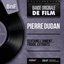 Certains l'aiment... froide, extraits (Original Motion Picture Soundtrack, Mono Version)