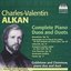 Alkan: Piano Duos and Duets