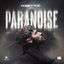 Paranoise
