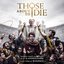 THOSE ABOUT TO DIE (ORIGINAL SERIES SOUNDTRACK)