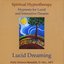 Hypnosis For Lucid Dreaming