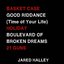 Basket Case / Good Riddance (Time of Your Life) / Holiday / Boulevard of Broken Dreams / 21 Guns