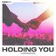 Holding You - Single