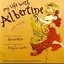 My Life With Albertine (World Premiere Recording)