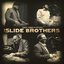 Robert Randolph Presents: The Slide Brothers