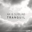 Tranquil - Single