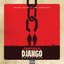 Quentin Tarantino’s Django Unchained Original Motion Picture Soundtrack