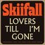 Lovers Till I’m Gone