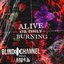 Alive or Only Burning (feat. Zero 9:36) - Single