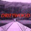 Driftwood