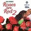 Roses are Red 2