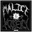 MALICE & MISERY [Explicit]