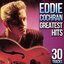 30 Tracks. Eddie Cochran Greatest Hits