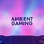 Ambient Gaming