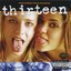 Thirteen (Original Motion Picture Soundtrack)