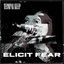 Elicit Fear - Single