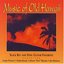 Music Of Old Hawaii