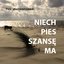Niech Pies Szansę Ma - Single