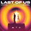 LAST OF US (feat. Rita Ora)