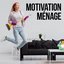 Motivation Ménage