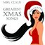 Greatest Xmas Songs (Mrs Claus Presents the Ultimate Holiday Ballads)