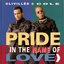 Pride (In The Name Of Love)